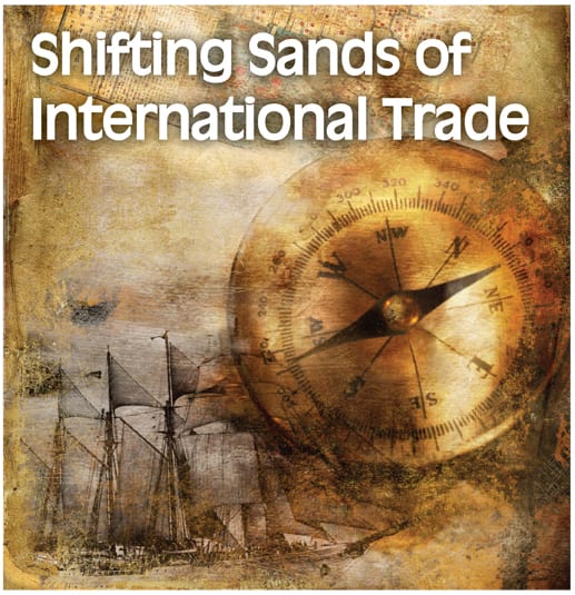 Shifting Sands of International Trade